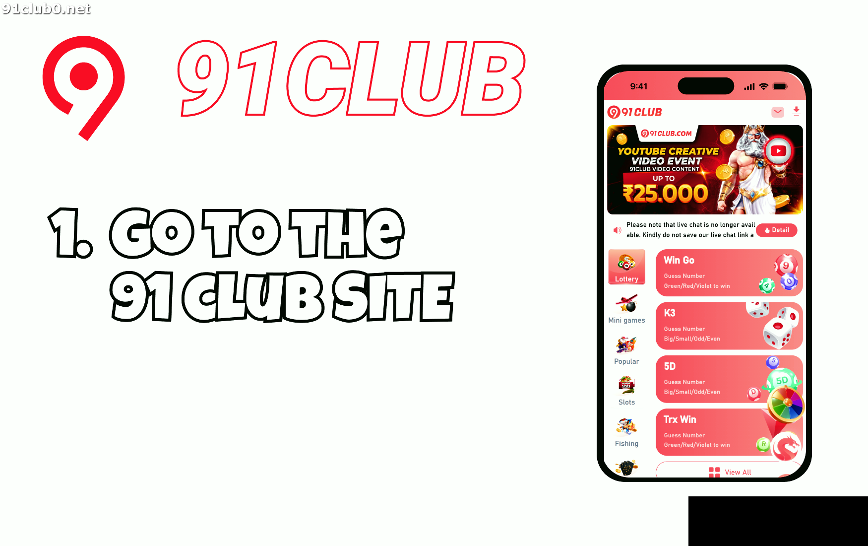 Step 1 — Visit the official 91 Club site and access the mobile app download section.